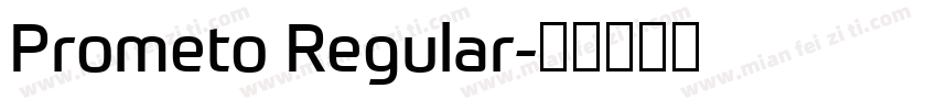 Prometo Regular字体转换
